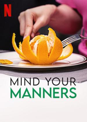 Mind Your Manners [ترجمة عربية]