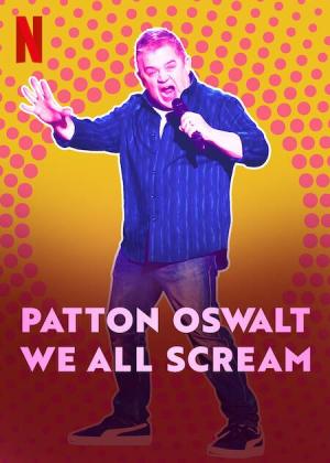 Patton Oswalt: We All Scream [Indonesian]