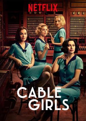 Cable Girls [Version française] S1-S5