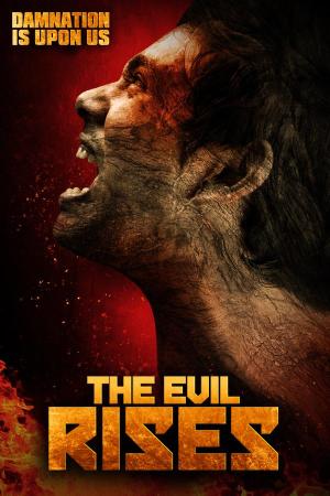 The Evil Rises [Russian]