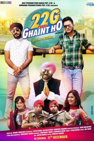 22G Tussi Ghaint Ho [Punjabi]