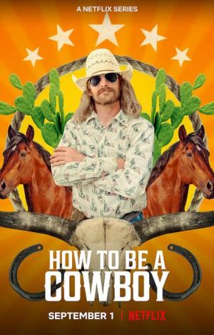 How to Be A Cowboy [ترجمة عربية]