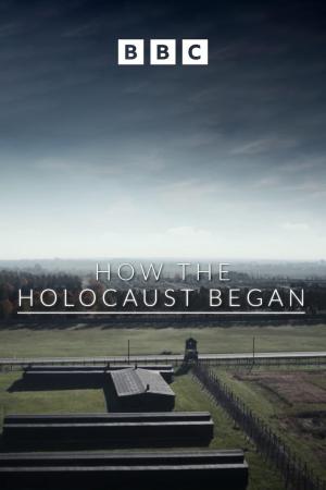How the Holocaust Began [Version française]