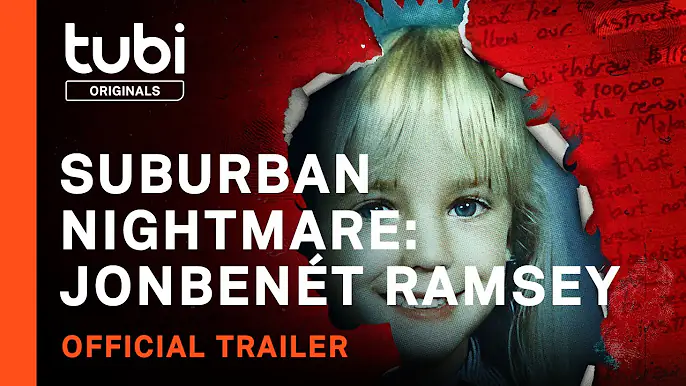 Suburban Nightmare: JonBenét Ramsey