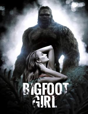 Bigfoot Girl [Russian]