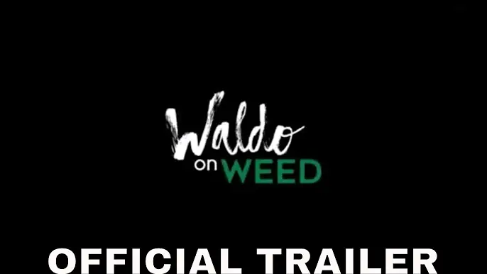 Waldo on Weed