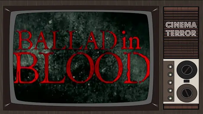 Ballad in Blood