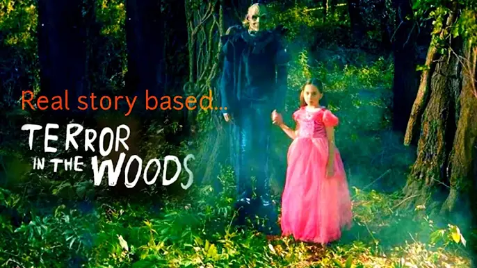 Terror in the Woods
