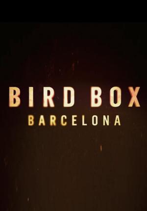 Bird Box: Barcelona [Hindi]