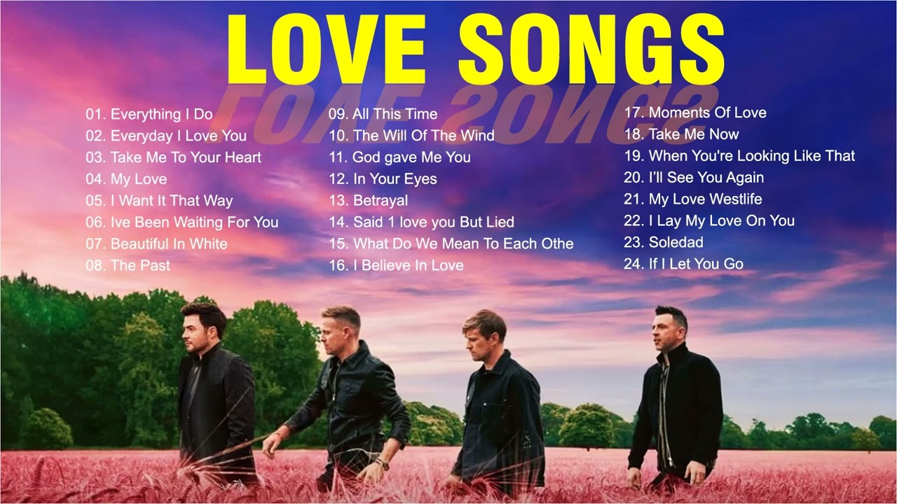 Love Songs 2022 Westlife, Backstreet Boys, MLTR, Boyzone Best Love Songs Playlist