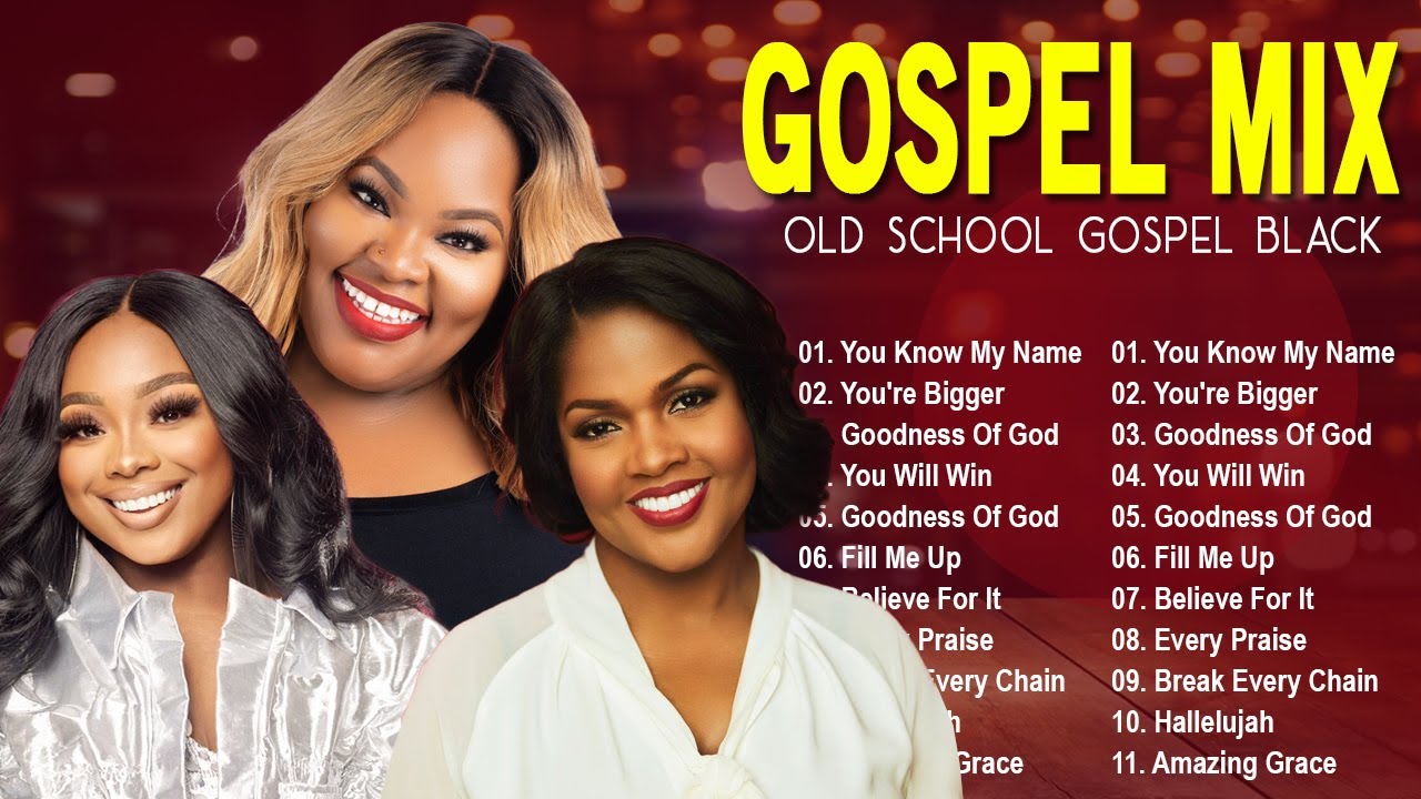 NEW 2023 - GOSPEL PLAYLIST | OLD SCHOOL GOSPEL SONGS BLACK | TASHA COBBS, CECE WINANS
