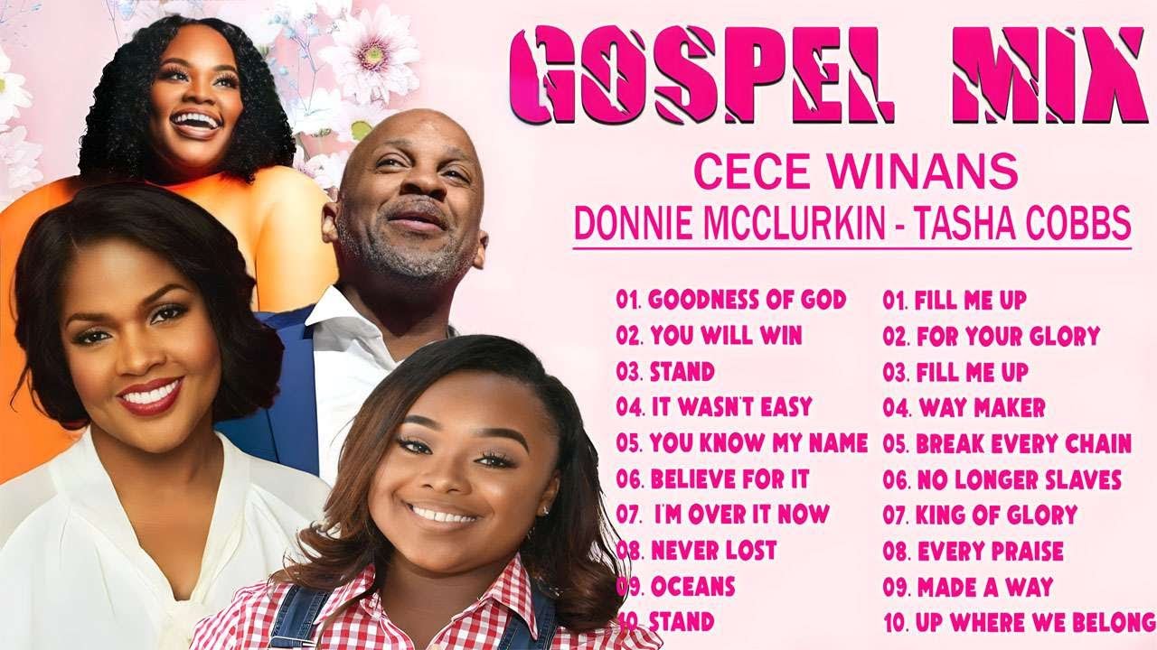 100 Gospel Songs BlackTop Praise and Worship SongsGospel Singers: Tasha Cobbs, Cece Winans, Sinach