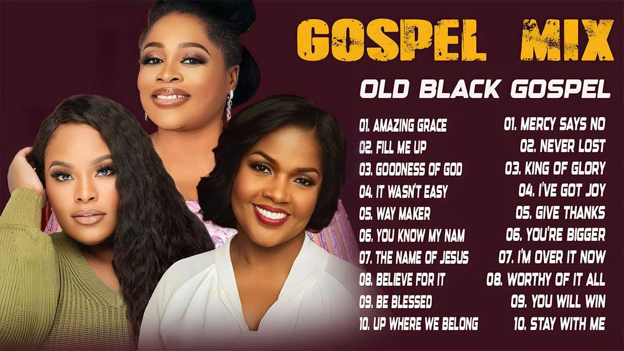 BLACK GOSPEL SONG GREATEST GOSPEL MUSIC PLAYLIST of ALL TIME  CECE WINANS, TASHA COBBS, SINACH
