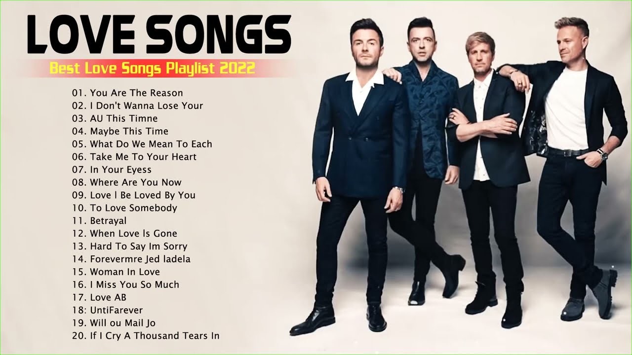 Best Love Songs 2022 - Westlife, Backstreet Boys, MLTR, Boyzone - Best Love Songs Playlist 2022