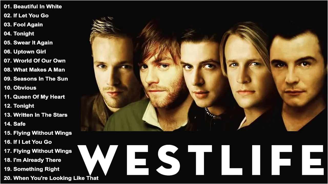 The Best of Westlife Westlife Greatest Hits Full Album