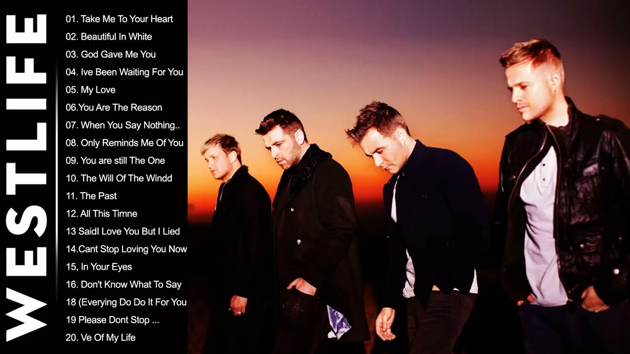 Westlife , Backstreet Boys , Shayne Ward Love Songs 2022 - Love Songs Of All Time