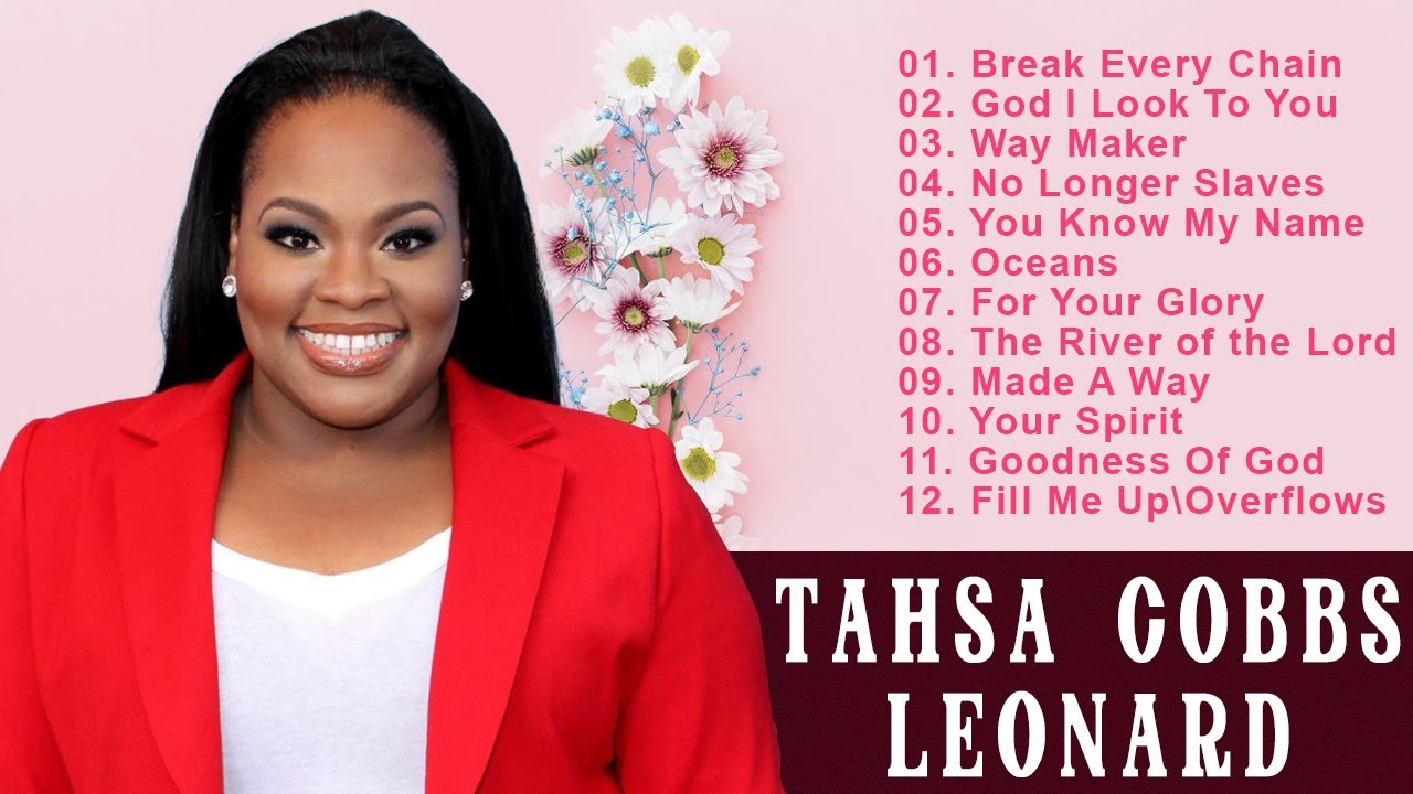 Listen to Tasha Cobbs Gospel Songs Greatest Hits Of Tasha Cobbs All TimeGospel Playlist