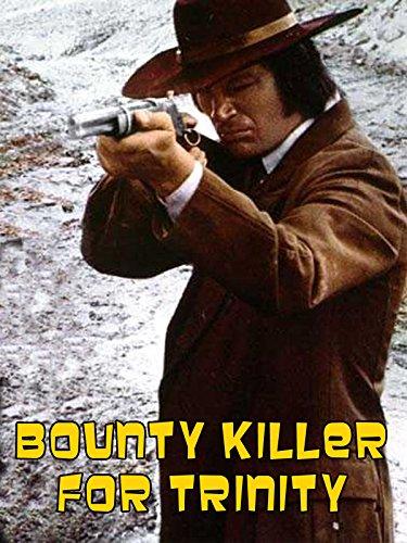 Bounty Hunter in Trinity (1972) | Watch on Movi47
