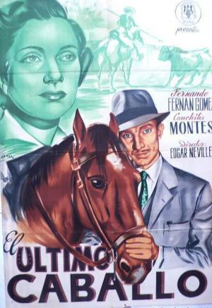 El último caballo [Spanish]