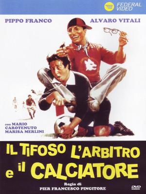 Il tifoso, l'arbitro e il calciatore [Russian]