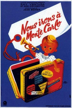 We Will All Go to Monte Carlo [Version française]