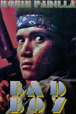 Bad Boy [Tagalog]