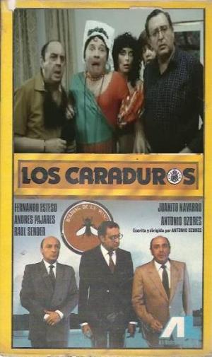 Los caraduros [Spanish]