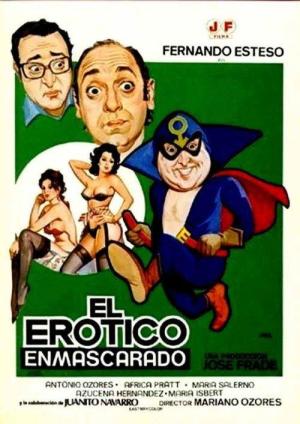 El erótico enmascarado [Spanish]