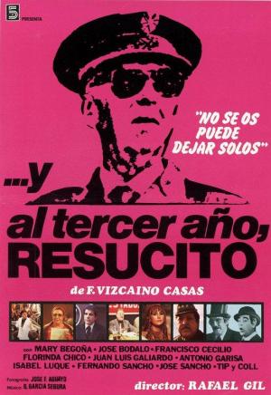 ...Y al tercer año, resucitó [Spanish]