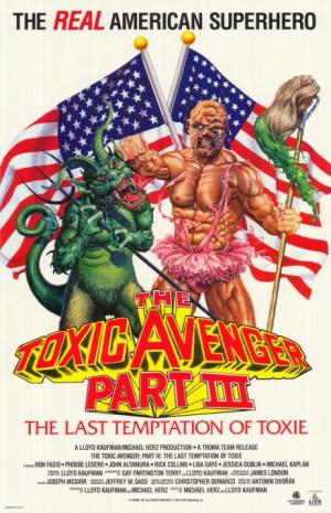 The Toxic Avenger Part III: The Last Temptation of Toxie [Portuguese]