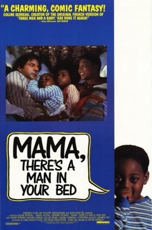 Mama, There's a Man in Your Bed [Version française]