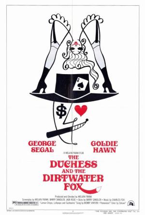 The Duchess and the Dirtwater Fox [Version française]