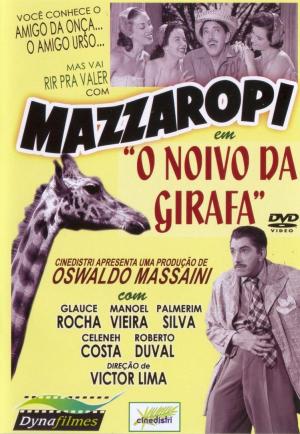 O Noivo da Girafa [Portuguese]