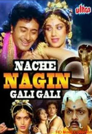 Nache Nagin Gali Gali