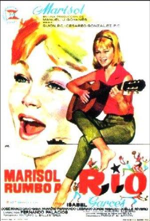 Marisol rumbo a Río [Spanish]