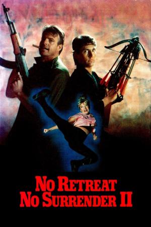 No Retreat, No Surrender 2 [Version française]