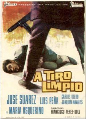 A tiro limpio [Spanish]