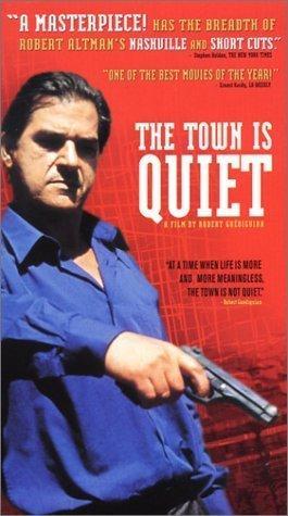 The Town Is Quiet [Version française]