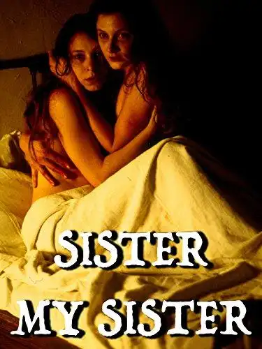 Sister My Sister poster