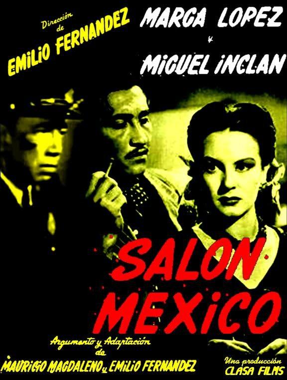 Salón México - like It's a Wonderful Life but longer