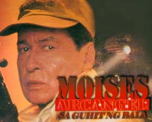 Moises Arcanghel: Sa guhit ng bala