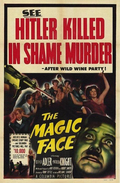The Magic Face - like Ten Tall Men but darker