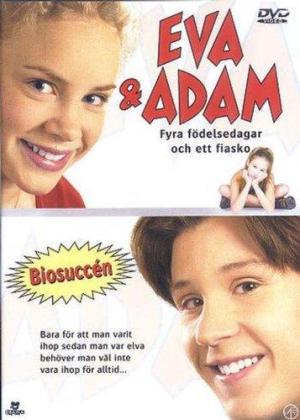Eva & Adam: Four Birthdays and a Fiasco