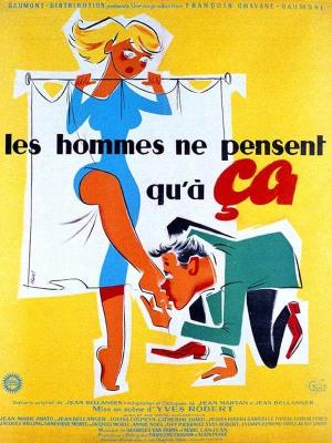 Men Think Only of That [Version française]