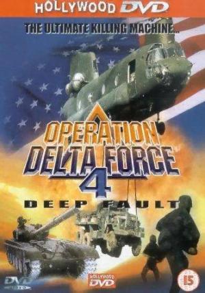 Operation Delta Force 4: Deep Fault [Spanish]