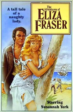 The Rollicking Adventures of Eliza Fraser [Spanish]