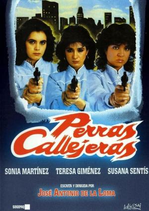 Perras callejeras [Spanish]
