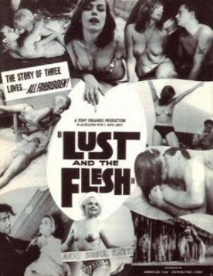 Lust and the Flesh