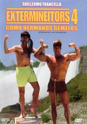 Extermineitors 4: Como Hermanos Gemelos [SpanishLatam]