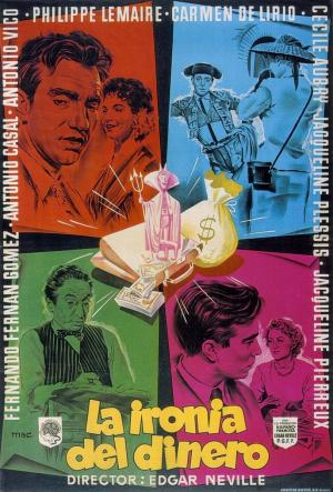 La ironía del dinero [Spanish]